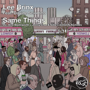 Same Things (Jonny Cruz & Silky's DisVerN Remix)