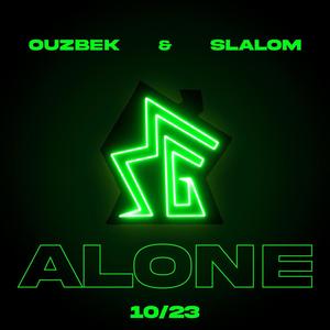 ALONE (feat. Ouzbek & Slalom)