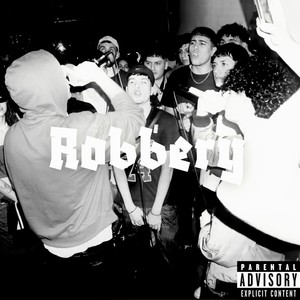 Robbery (Explicit)