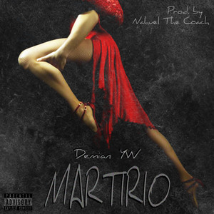 MARTIRIO (Explicit)