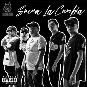 Suena la Cumbia (Explicit)