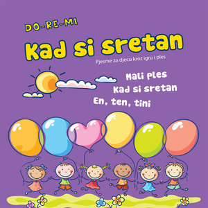 DO-RE-MI - Kad si sretan