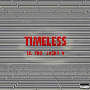 Timeless (Explicit)