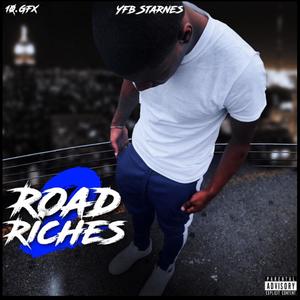 Road 2 Riches (Explicit)