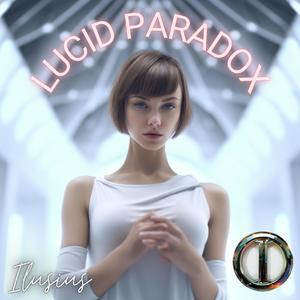 Lucid Paradox