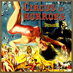 Circus of Horrors (O.S.T - 1960)