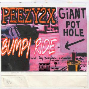 BUMPY RIDE (Explicit)