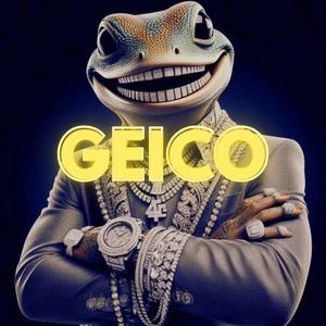 GEICO (feat. BeenPoppinJuice) [Explicit]