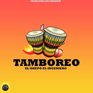 Tamboreo (Explicit)