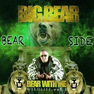 Wildlife, Vol. 3: Bear with Me (Bear Side)