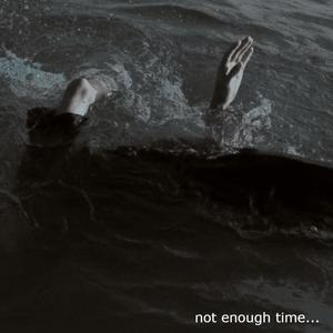 not enough time (feat. xRxh)