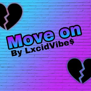 Move On (Explicit)