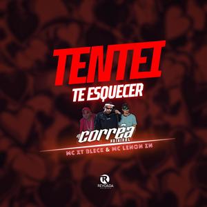 Tentei Te Esquecer (Explicit)