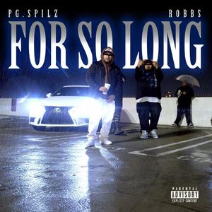 For So Long (Explicit)