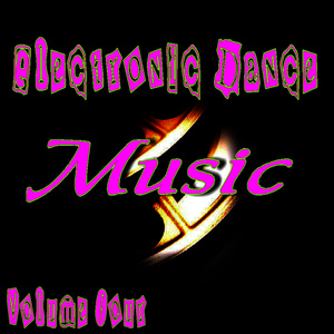 Electronic Dance Music, Vol. 4 (Instrumental)