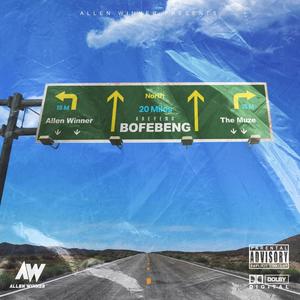 Areyeng Bofebeng (feat. The Muze) [Explicit]