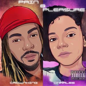 Pain & Pleasure (Explicit)