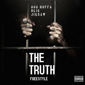 THE TRUTH FREESTYLE (Explicit)