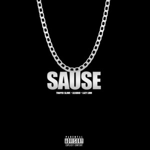 Sause (Explicit)