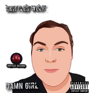 Damn Girl (Explicit)