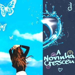 A Novinha Cresceu (Explicit)