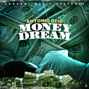 Antonio Reid - Money Dream