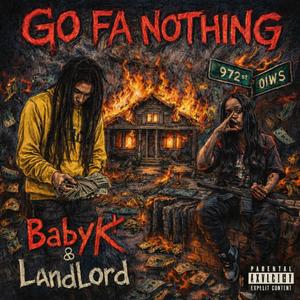 Go For Nothing (Explicit)