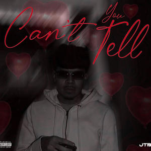 Can't You Tell (Explicit)