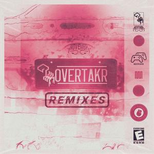 OVERTAKR (Remixes)