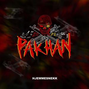 Pakhan (hjemmesnekk) [Explicit]