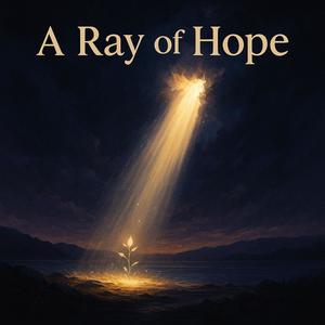 A Ray of Hope