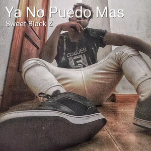 Ya No Puedo Mas (Explicit)