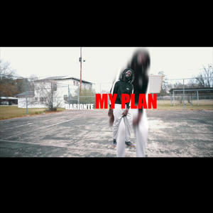 MY PLAN (Explicit)