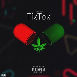 Tiktok (Explicit)