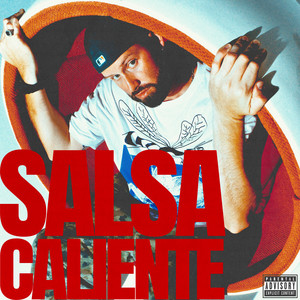 Salsa Caliente (Explicit)