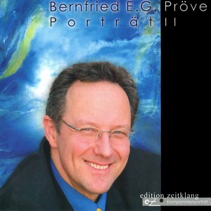 Bernfried Pröve - Portrait II