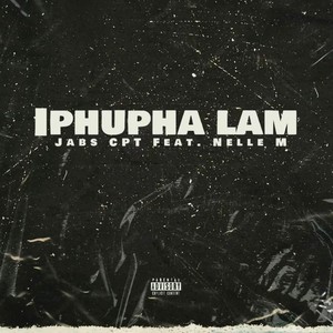 Iphupha Lam (feat. Nelle M)