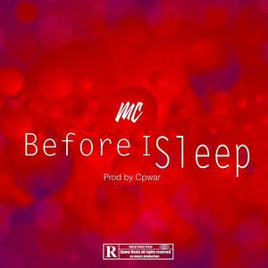 Before i sleep (Explicit)
