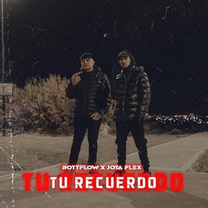 Tu Recuerdo (Explicit)