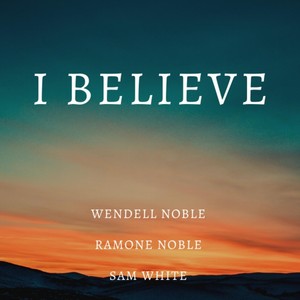 I Believe