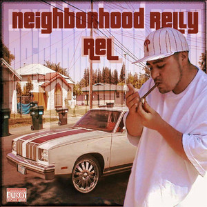 Neighborhood Relly (Explicit)