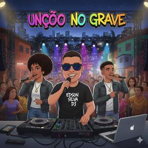 Unção no Grave - Edson Silva DJ