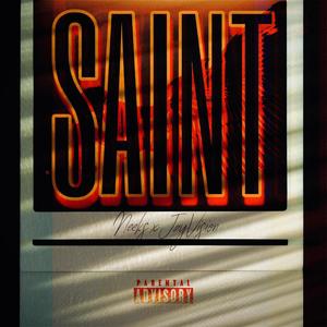 Saint (feat. Jay Vision) (Explicit)