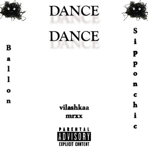 Dance Dance (Explicit)