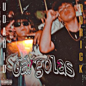 GARGOLA (feat. Rorick) (Explicit)