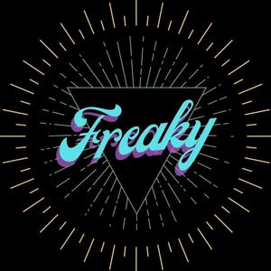 Freaky (feat. Arkyel) [Explicit]