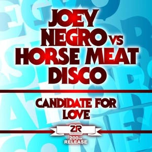 Candidate for Love (Remixes)