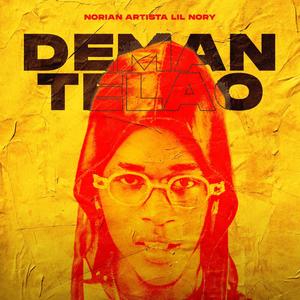 Norian Artista Lil Norian (Demantelao) [Explicit]