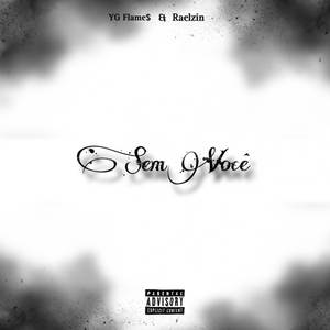 Sem Você (Explicit)