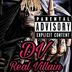 Real Villain (Explicit)